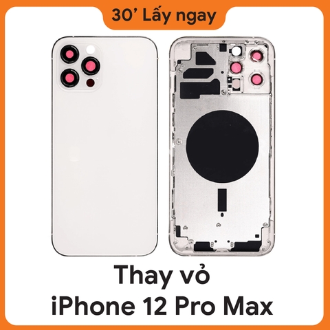 Thay vỏ iPhone 12 Pro Max