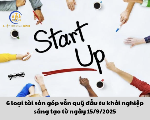 6 loại tài sản góp vốn quỹ đầu tư khởi nghiệp sáng tạo từ ngày 15/9/2025