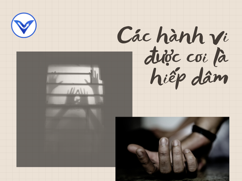 Các hành vi bị coi là hiếp dâm