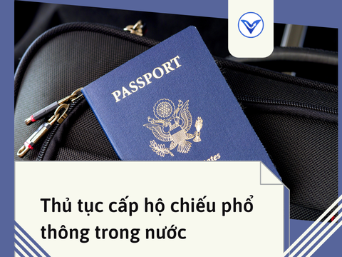 Thủ tục cấp hộ chiếu phổ thông trong nước