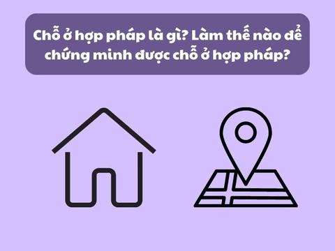 Thế nào là chỗ ở hợp pháp?