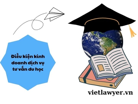 Điều kiện kinh doanh dịch vụ tư vấn du học | Giấy phép con | Luật sư doanh nghiệp