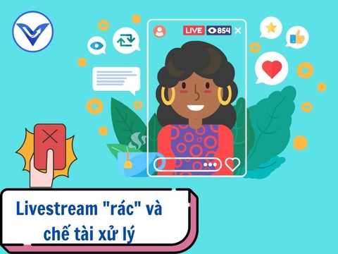 Quản livestream, dọn 