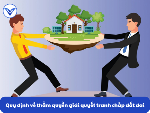 Quy định về thẩm quyền giải quyết tranh chấp đất đai