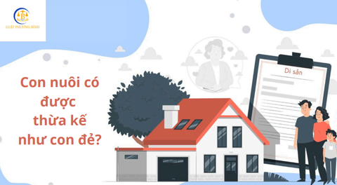 Con nuôi có được thừa kế như con đẻ?