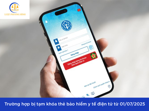 Trường hợp bị tạm khóa thẻ bảo hiểm y tế điện tử từ 01/07/2025
