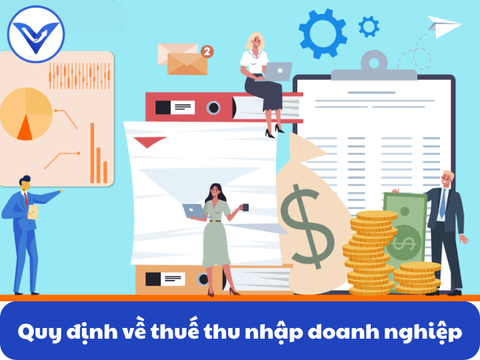 Quy định về thuế thu nhập doanh nghiệp