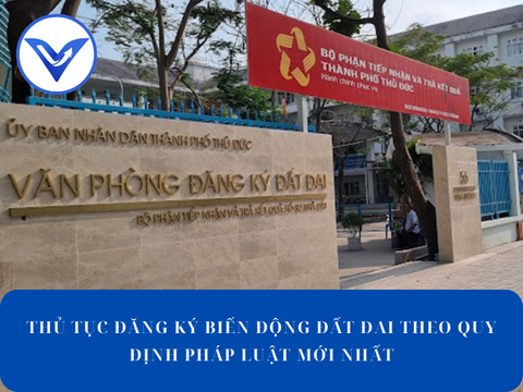 Thủ tục đăng ký biến động đất đai theo quy định pháp luật mới nhất