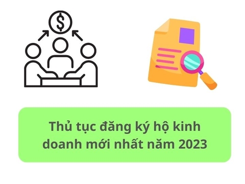 Thủ tục đăng ký hộ kinh doanh mới nhất năm 2023