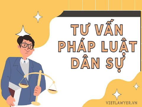 Tư Vấn Pháp Luật Dân Sự | Luật Sư Của Bạn | Vietlawyer.vn