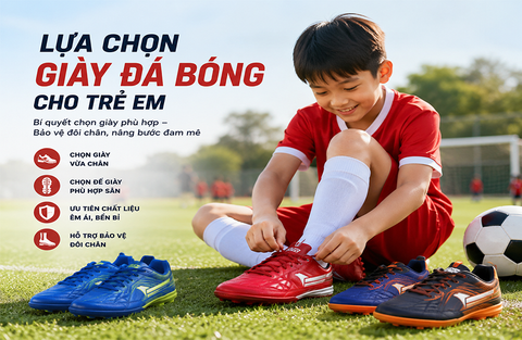 Lựa Chọn Giày Đá Bóng Cho Trẻ Em: Những Lưu Ý Quan Trọng
