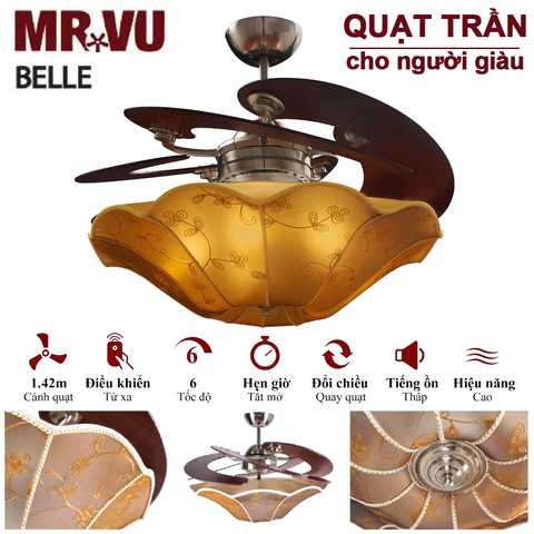 Quạt trần MR VU -  Cánh Xếp nghệ thuật BELLE