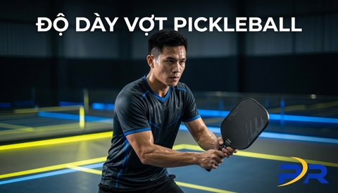 Độ Dày Mặt Vợt Pickleball: Hướng Dẫn Chọn Lựa Khoa Học Cho Mọi Lối Chơi