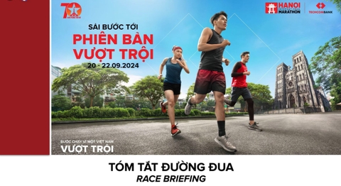 TÓM TẮT ĐƯỜNG CHẠY MARATHON QUỐC TẾ HÀ NỘI TECHCOMBANK