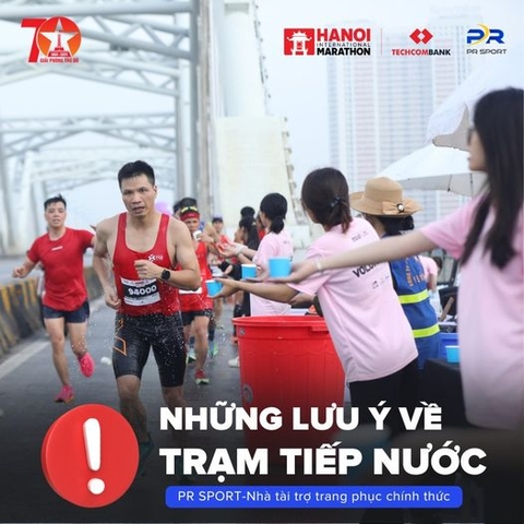 NHỮNG LƯU Ý KHI CHẠY ĐẾN TRẠM TIẾP NƯỚC! | MARATHON QUỐC TẾ HÀ NỘI TECHCOMBANK