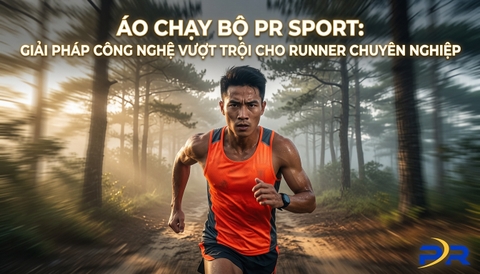 Áo Chay Bộ PR Sport: Giải Pháp Công Nghệ Vượt Trội Cho Runner Chuyên Nghiệp