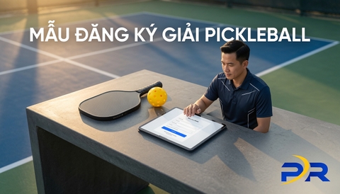 Xây Dựng Form Đăng Ký Giải Đấu Pickleball Chuyên Nghiệp: Bộ Tiêu Chuẩn Thu Thập Dữ Liệu Tối Ưu Vận Hành Và Đánh Giá DUPR