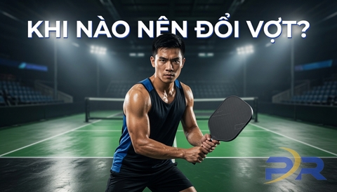 Khi Nào Nên Đổi Vợt Pickleball? Cẩm Nang Khoa Học Vật Liệu Và Thời Điểm Vàng Để Nâng Cấp Hiệu Suất Thi Đấu