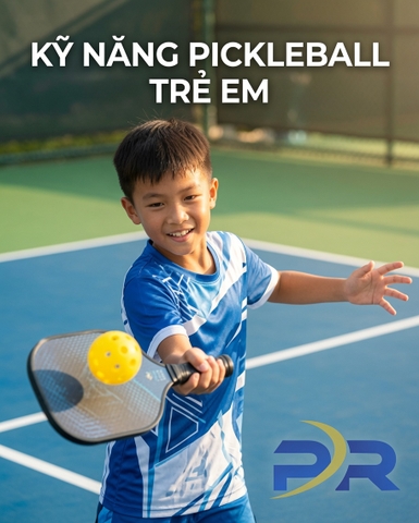 Trẻ em học Pickleball nên bắt đầu từ những kỹ năng cốt lõi nào?