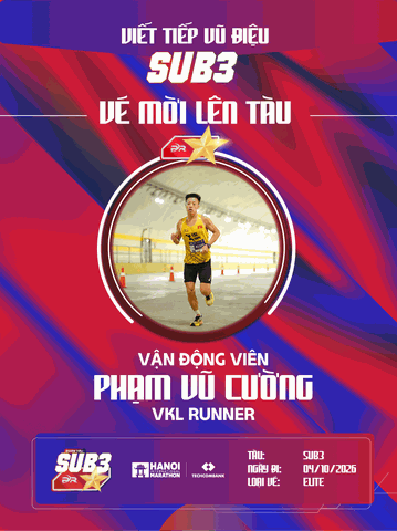 Chân Dung Phạm Vũ Cường: Đôi Chân Thép CLB Vkl Runner Và Tấm Vé Danh Giá Trên Đoàn Tàu SUB 3 – 2026