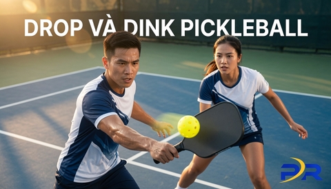 Kỹ Thuật Drop Và Dink Trong Pickleball: Phân Tích Vật Lý Kiến Tạo Và Chiến Thuật Điều Phối Trận Đấu Đỉnh Cao