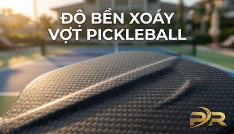 Bề Mặt Vợt Pickleball Tạo Xoáy Có Giảm Hiệu Quả Theo Thời Gian? Phân Tích Khoa Học Vật Liệu Và Phương Án Khắc Phục Từ Chuyên Gia PR SPORT