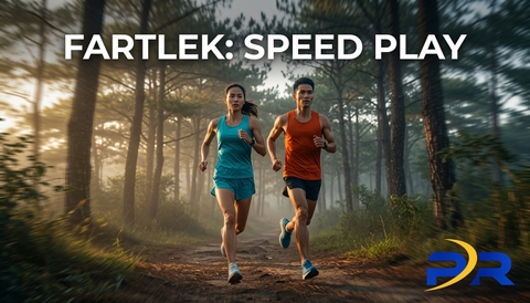 Fartlek (Trò Chơi Tốc Độ) - Phương Pháp Tập Luyện Linh Hoạt, Giải Tỏa Áp Lực Và Bứt Phá Giới Hạn Runner
