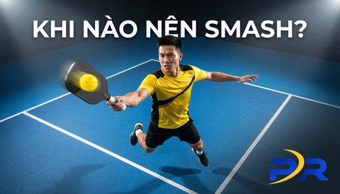 Khi Nào Nên Smash Trong Pickleball Thay Vì Giữ Bóng An Toàn? Bí Quyết Làm Chủ Kỹ Thuật Đập Bóng Tấn Công Ghi Điểm Tuyệt Đối