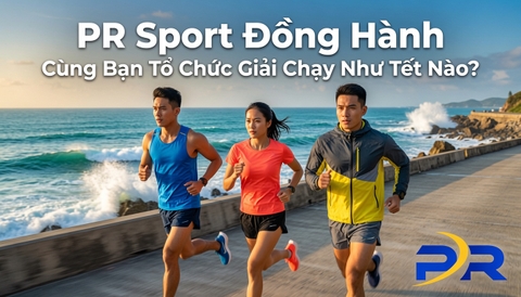 PR Sport Đồng Hành Cùng Ban Tổ Chức Giải Chạy Như Thế Nào?