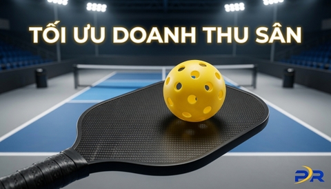 Tối Ưu Hiệu Suất Vận Hành Sân Pickleball: Giải Mã Nghịch Lý Đông Khách Nhưng Doanh Thu Thấp