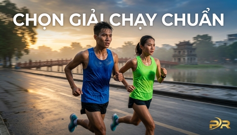 HƯỚNG DẪN CHI TIẾT: CHỌN GIẢI CHẠY PHÙ HỢP - NHỮNG TIÊU CHÍ VÀNG CHO RUNNER MỚI BẮT ĐẦU