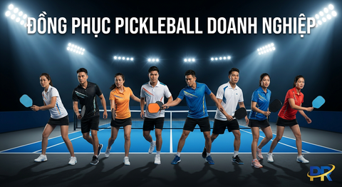 Thiết Kế Áo Pickleball Cho Workshop Doanh Nghiệp: Giải Pháp Nhận Diện Thương Hiệu Thể Thao Cao Cấp