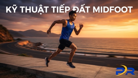 Kỹ Thuật Tiếp Đất Midfoot: Giải Pháp Cơ Học Tối Ưu Giúp Phân Tán Lực Chấn Động Toàn Diện Trong Chạy Bộ