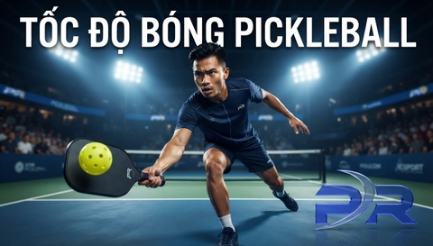 Tốc Độ Bóng Pickleball: Giải Mã Động Lực Học Bóng Nhanh - Chậm Và Nghệ Thuật Lựa Chọn Thiết Bị Tối Ưu Cho Mọi Trình Độ