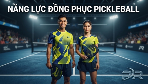 Chiến Lược Xây Dựng Bộ Ảnh Năng Lực Sản Xuất Đồng Phục Pickleball Chuyên Nghiệp: Tiêu Chuẩn Visual Kỹ Thuật Và Nhận Diện Đội Tuyển Cùng PR SPORT