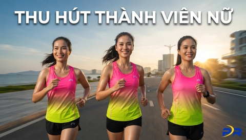 CHIẾN LƯỢC TOÀN DIỆN THU HÚT THÀNH VIÊN NỮ VÀ QUY CHUẨN THIẾT KẾ ĐỒNG PHỤC CHẠY BỘ CHUYÊN BIỆT CHO PHÁI ĐẸP