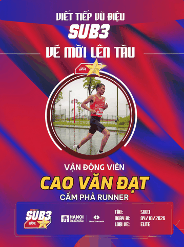 Cao Văn Đạt - Bản Lĩnh Vượt Ngưỡng Cùng Đoàn Tàu Sub 3 2026