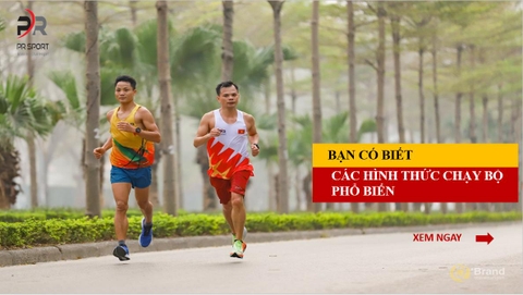 CÁC HÌNH THỨC CHẠY BỘ PHỔ BIẾN