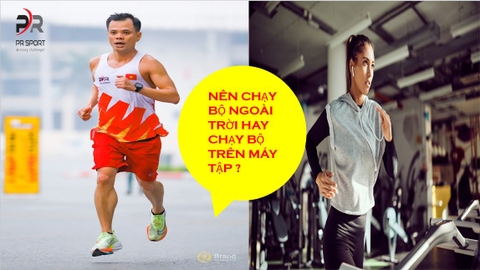 NÊN CHẠY BỘ TRÊN MÁY TẬP HAY CHẠY BỘ NGOÀI TRỜI