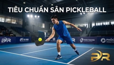 Tiêu Chuẩn Thiết Kế Sân Pickleball Chuyên Nghiệp: Những Yếu Tố Kỹ Thuật Quan Trọng Không Thể Bỏ Qua