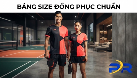 Bản Đồ Kích Cỡ Đồng Phục Pickleball Chuyên Nghiệp: Xây Dựng Bảng Size Chuẩn Cho Mọi Thể Trạng Tuyển Thủ