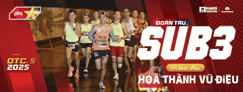 .  🚂 Đoàn Tàu Sub 3 – Khi bước chân hóa thành vũ điệu tại Techcombank Hanoi International Marathon 2025