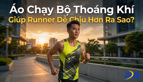 Áo Chạy Bộ Thoáng Khí Giúp Runner Dễ Chịu Hơn Ra Sao?