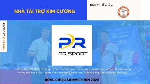 PR SPORT-Nhà tài trợ KIM CƯƠNG giải Dong Chiec Summer Run 2024