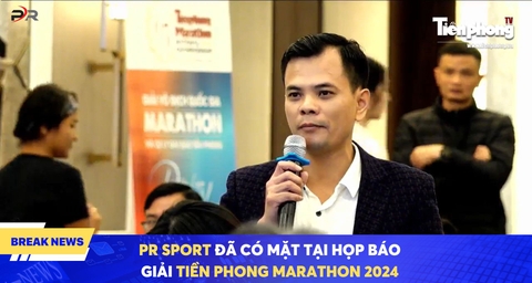 PR SPORT ĐÃ CÓ MẶT TẠI HỌP BÁO GIẢI TIỀN PHONG MARATHON 2024