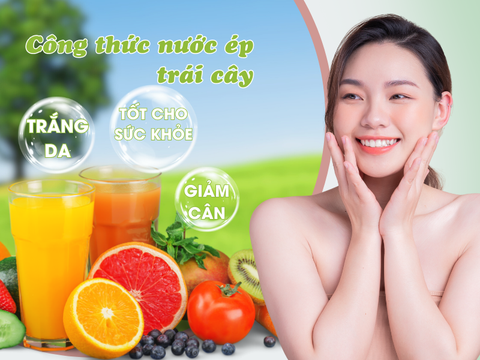 Công thức nước ép trái cây trắng da sau 1 tuần bạn nhất định phải thử