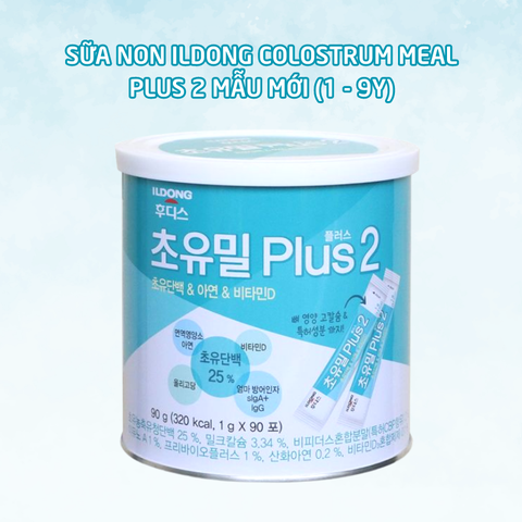 Sữa non Ildong Colostrum Meal Plus 2 Hàn Quốc (1-9 tuổi)