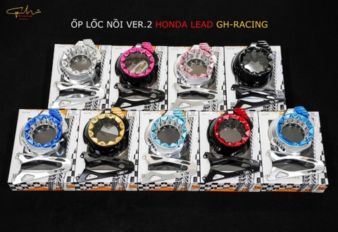 ỐP LỐC NỒI TRONG SUỐT CNC LEAD 4VAL VER.2- GH RACING