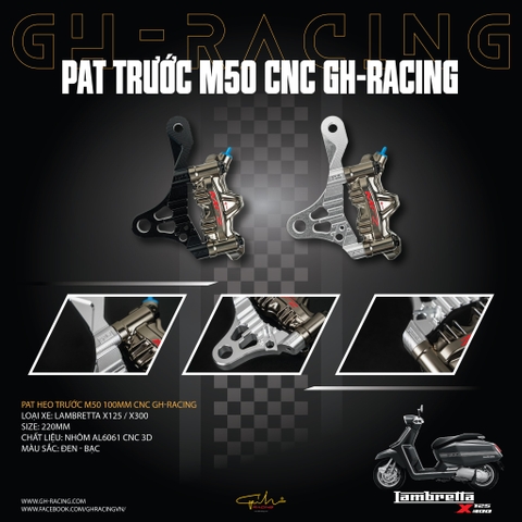 PAT TRƯỚC M50 SIZE 220MM LAMBRETTA X125X300 CNC - GH RACING