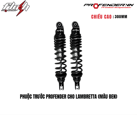 PHUỘC PROFENDER FLASH SERIES - LAMBRETTA X300 (MÀU ĐEN)